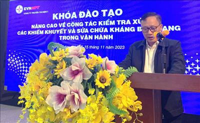 40 học viên hoàn thành Khóa đào tạo Nâng cao về kiểm tra xử lý các khiếm khuyết và sửa chữa Kháng bù ngang trong vận hành
