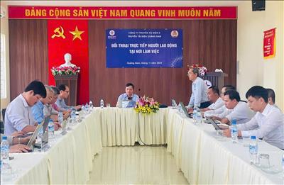 Công ty Truyền tải điện 2 làm việc và đối thoại với người lao động tại các Truyền tải điện Quảng Nam, Quảng Ngãi