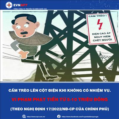 Cấm trèo lên cột điện khi không có nhiệm vụ, vi phạm phạt 5-10 triệu đồng