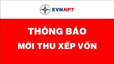 THÔNG BÁO MỜI THU XẾP VỐN CHO DỰ ÁN  “ĐƯỜNG DÂY 500KV ĐỨC HÒA – CHƠN THÀNH