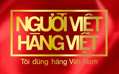 Tích cực tuyên truyền cuộc vận động “Người Việt Nam ưu tiên dùng hàng Việt Nam”