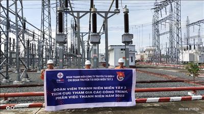 Chi đoàn Truyền tải điện Miền Tây 3 xung kích thực hiện công trình và phần việc thanh niên chào mừng 77 năm Cách mạng tháng 8 thành công và Quốc khánh 02/9